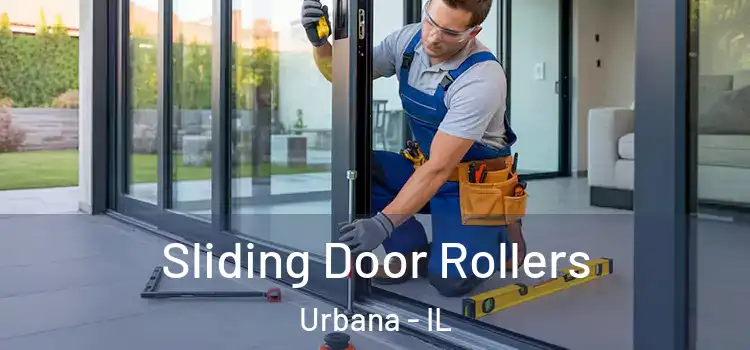 Sliding Door Rollers Urbana - IL